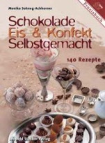 Schokolade, Eis & Konfekt selbstgemacht - hbs24